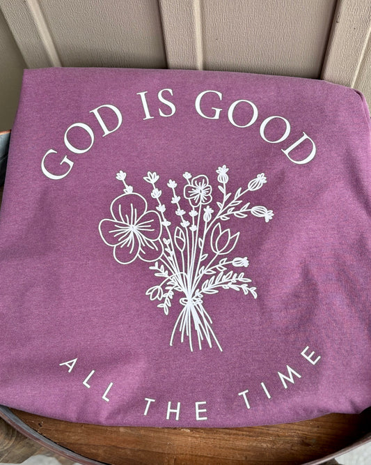 “God is good all the time”
